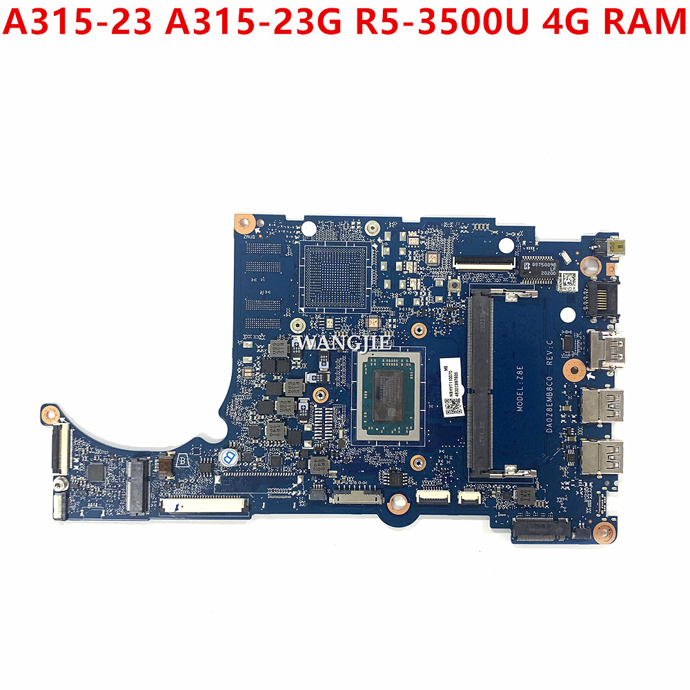 Ram Memory Module - ノートブックマザーボード,完全にテスト済み,Acer aspire,A315-23, A315-23G,da0z8emb8c0,nbhvt11007,R5-3500U, 4g ram,z8e,100%